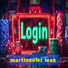 martinaolvr leak